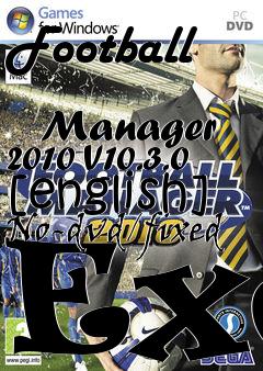 Box art for Football
            Manager 2010 V10.3.0 [english] No-dvd/fixed Exe