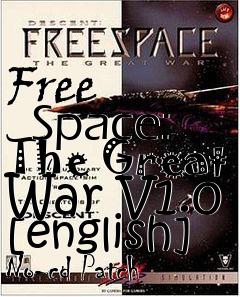 Box art for Free
      Space: The Great War V1.0 [english] No-cd Patch