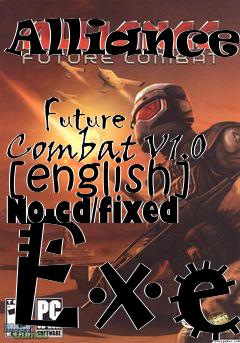 Box art for Alliance:
            Future Combat V1.0 [english] No-cd/fixed Exe