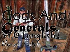 Box art for Gods
And Generals V1.0 [english] No-cd Patch