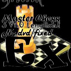 Box art for Grand
            Master Chess 3 V1.0 [english] No-dvd/fixed Exe