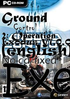 Box art for Ground
      Control 2: Operation Exodus V1.0.0.7 [english] No-cd/fixed Exe