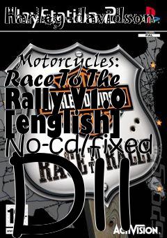 Box art for Harley-davidson
            Motorcycles: Race To The Rally V1.0 [english] No-cd/fixed Dll