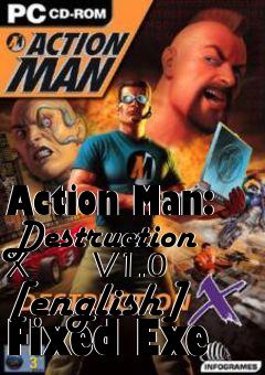Box art for Action Man: Destruction X
      V1.0 [english] Fixed Exe