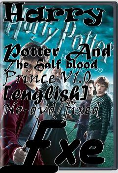 Box art for Harry
            Potter And The Half-blood Prince V1.0 [english] No-dvd/fixed Exe
