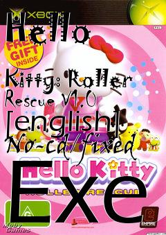 Box art for Hello
            Kitty: Roller Rescue V1.0 [english] No-cd/fixed Exe