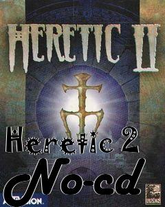 Box art for Heretic
2 No-cd