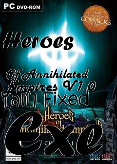 Box art for Heroes
            Of Annihilated Empires V1.0 [all] Fixed Exe