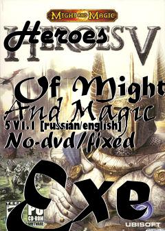 Box art for Heroes
            Of Might And Magic 5 V1.1 [russian/english] No-dvd/fixed Exe