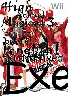 Box art for High
            School Musical 3: Senior Year Dance V1.0 [english] No-dvd/fixed Exe