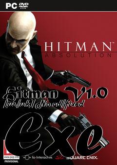 Box art for Hitman
V1.0 [us/uk] No-cd/fixed Exe