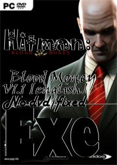 Box art for Hitman:
            Blood Money V1.1 [english] No-dvd/fixed Exe