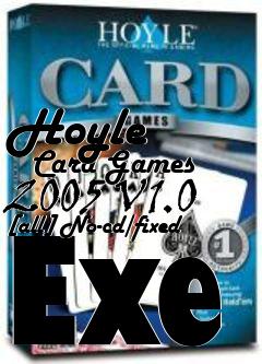 Box art for Hoyle
      Card Games 2005 V1.0 [all] No-cd/fixed Exe