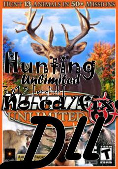 Box art for Hunting
      Unlimited 3 V1.2 [english] No-cd/fixed Dll