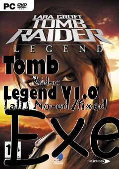 Box art for Tomb
            Raider: Legend V1.0 [all] No-cd/fixed Exe
