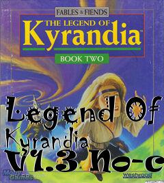 Box art for Legend
Of Kyrandia V1.3 No-cd