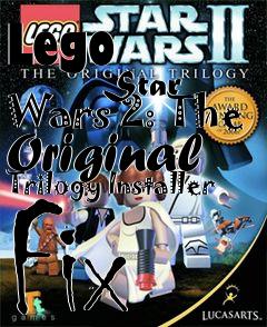 Box art for Lego
            Star Wars 2: The Original Trilogy Installer Fix