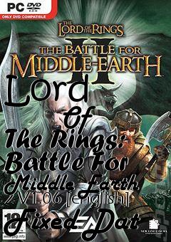 Box art for Lord
            Of The Rings: Battle For Middle Earth 2 V1.06 [english] Fixed Dat