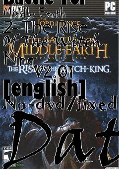 Box art for Lord
            Of The Rings: Battle For Middle Earth 2- The Rise Of The Witch King
            V2.01 [english] No-dvd/fixed Dat