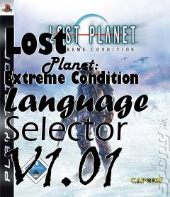 Box art for Lost
            Planet: Extreme Condition Language Selector V1.01