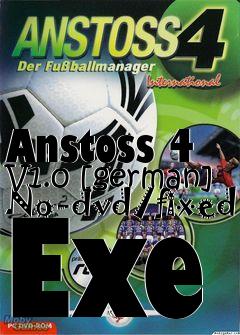 Box art for Anstoss 4 V1.0 [german]
No-dvd/fixed
Exe