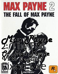 Box art for Max
Payne 2: The Fall Of Max Payne V1.97 [english] Fixed Exe