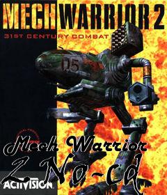 Box art for Mech
Warrior 2 No-cd