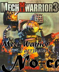 Box art for Mech
Warrior 3 V1.2 [german] No-cd