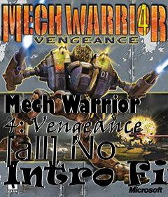 Box art for Mech Warrior 4:
Vengeance [all] No Intro Fix