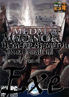 Box art for Medal
Of Honor: Spearhead V2.15 [english] No-cd/fixed Exe