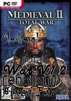 Box art for Medieval
            2: Total War V1.2 [english] Fixed Exe
