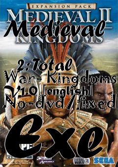 Box art for Medieval
            2: Total War- Kingdoms V1.0 [english] No-dvd/fixed Exe