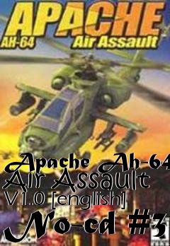 Box art for Apache Ah-64 Air Assault V1.0
[english] No-cd #3