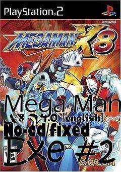 Box art for Mega
Man X8 V1.0 [english] No-cd/fixed Exe #2
