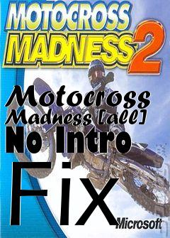Box art for Motocross
Madness [all] No Intro Fix