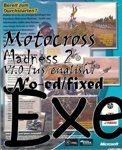 Box art for Motocross Madness 2 V1.0
[us/english] No-cd/fixed Exe
