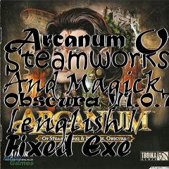 Box art for Arcanum Of Steamworks And Magick
Obscura V1.0.7.0 [english] Fixed Exe