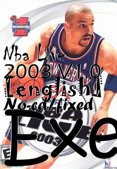 Box art for Nba
Live 2003 V1.0 [english] No-cd/fixed Exe