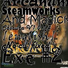 Box art for Arcanum Of Steamworks And Magick
Obscura V1.0.7.4 [english] No-cd/fixed Exe #2