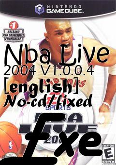 Box art for Nba
Live 2004 V1.0.0.4 [english] No-cd/fixed Exe