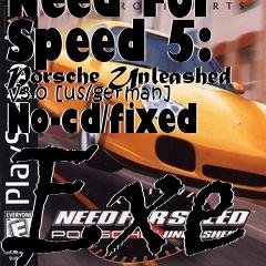 Box art for Need
For Speed 5: Porsche Unleashed V3.0 [us/german]  No-cd/fixed Exe