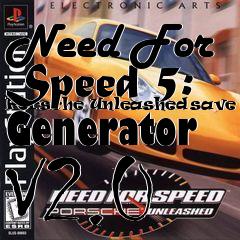 Box art for Need
For Speed 5: Porsche Unleashed save Generator V2.0