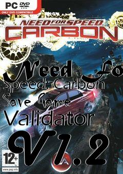 Box art for Need
For Speed: Carbon Save Game Validator V1.2
