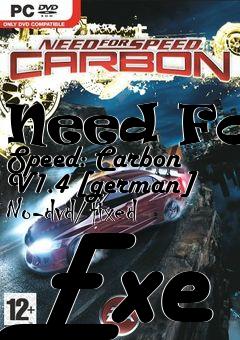 Box art for Need
For Speed: Carbon V1.4 [german] No-dvd/fixed Exe