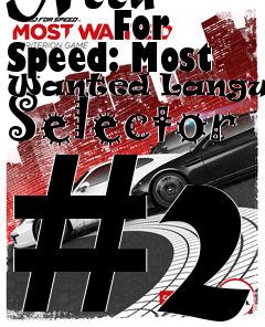 Box art for Need
            For Speed: Most Wanted Languages Selector #2