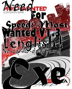 Box art for Need
            For Speed: Most Wanted V1.3 [english] No-cd/no-dvd/fixed Exe
