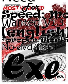 Box art for Need
            For Speed: Most Wanted V1.3 [english] *proper Working* No-dvd/fixed Exe