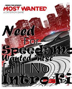 Box art for Need
            For Speed: Most Wanted *ntsc* [all] No Intro Fix