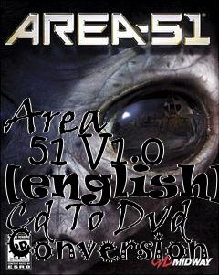 Box art for Area
      51 V1.0 [english] Cd To Dvd Conversion