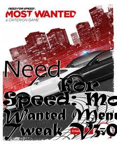 Box art for Need
            For Speed: Most Wanted Menu Tweak V3.0